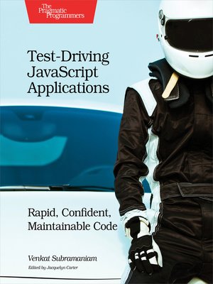 cover image of Test-Driving JavaScript Applications